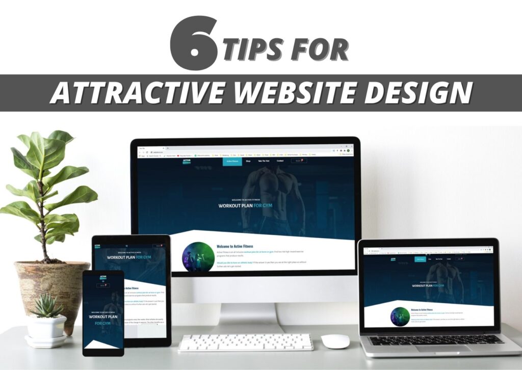 Essential Tips For Attractive Website Design