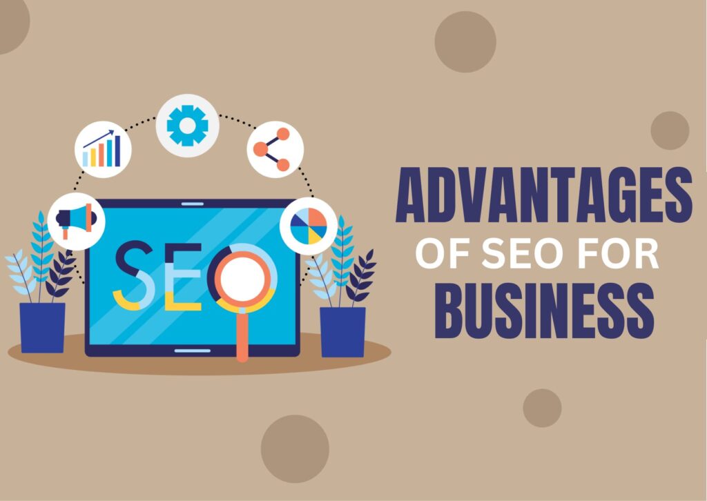 Advantages of SEO For Business